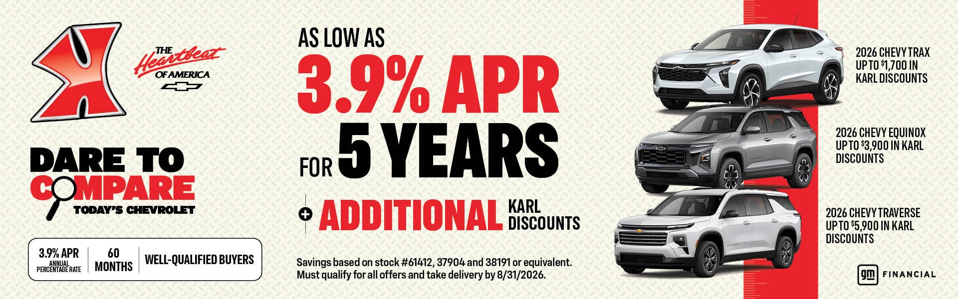 Get 3.9% for 5 years on Trax, Equinox and Traverse at Karl Auto Group IA