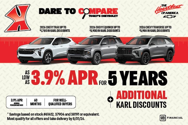 Get 3.9% for 5 years on Trax, Equinox and Traverse at Karl Auto Group IA